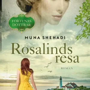 Extra rabatt Rosalinds resa (e-bok) av Muna Shehadi