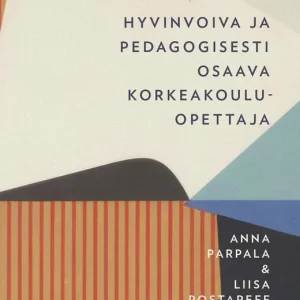 Hyvinvoiva ja pedagogisesti osaava korkeakouluopettaja (e-bok) av - Sista chansen