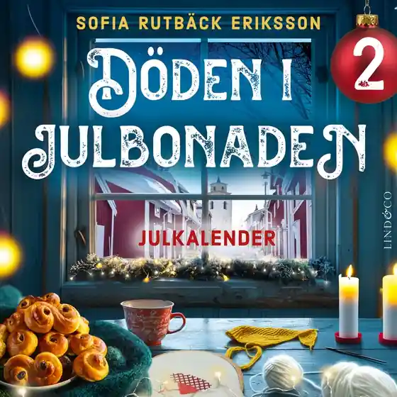 Döden i julbonaden: Lucka 2 (ljudbok) av Sofia Rutbäck Eriksson Expressleverans