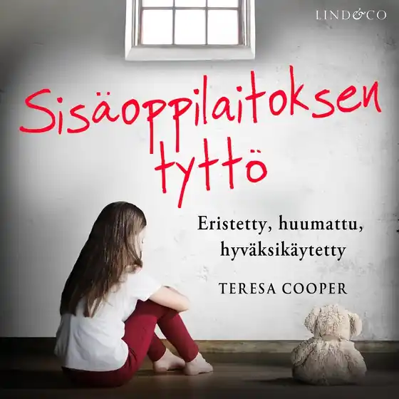 Nyhet Sisäoppilaitoksen tyttö (ljudbok) av Teresa Cooper