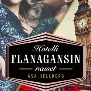 Hotelli Flanagansin naiset (e-bok) av Åsa Hellberg Nyhet