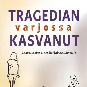 Tragedian varjossa kasvanut (e-bok) av Riina Kruut Endast denna vecka