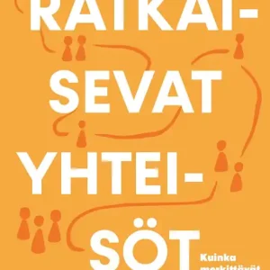 Ratkaisevat yhteisöt (e-bok) av Petri Vilén Populärt val