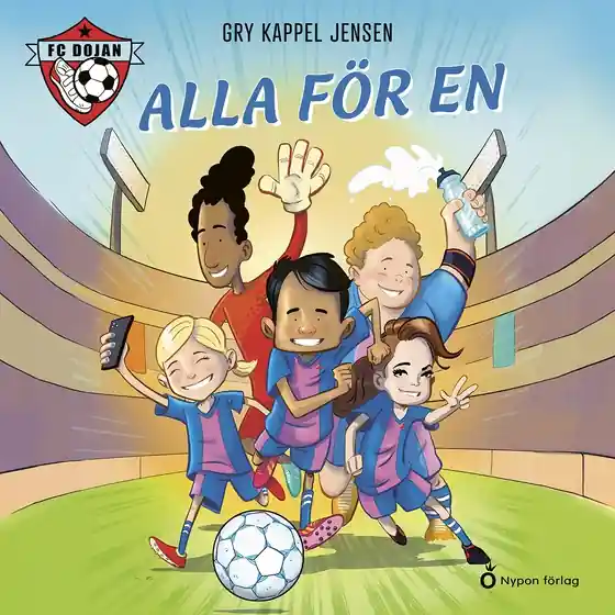 FC Dojan - Alla för en (ljudbok) av Gry Kappel Jensen Rea
