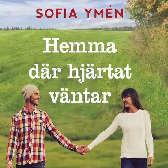 Hemma där hjärtat väntar (ljudbok) av Sofia Ymén Nyhet