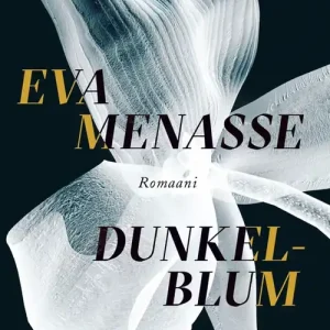 Dunkelblum (e-bok) av Eva Menasse Premium