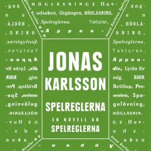 Lågt pris Spelreglerna: En novell ur Spelreglerna (e-bok) av Jonas Karlsson
