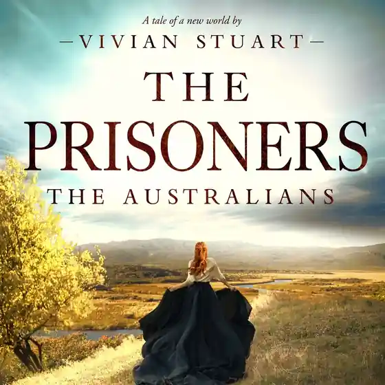 Extra rabatt The Prisoners: The Australians 2 (ljudbok) av Vivian Stuart