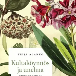 Snabb frakt Kultaköynnös ja unelma (e-bok) av Teija Alanko