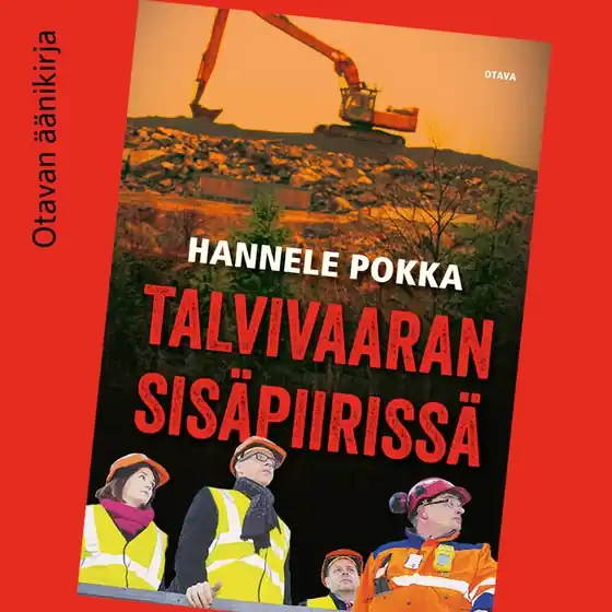 Bästa pris Talvivaaran sisäpiirissä (ljudbok) av Hannele Pokka