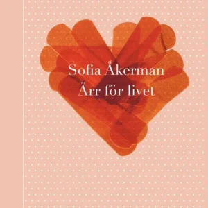 Ärr för livet (e-bok) av Sofia Åkerman Begränsat erbjudande