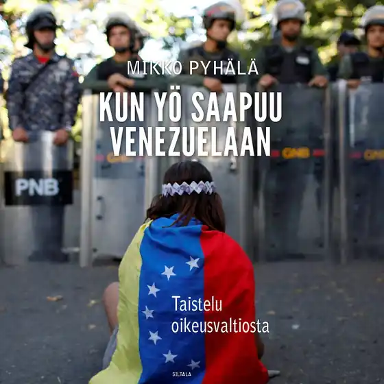 Kun yö saapuu Venezuelaan (ljudbok) av Mikko Pyhälä risnedsättning