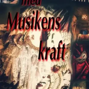 Kampanjpris Med Musikens kraft (e-bok) av Lena Lundin