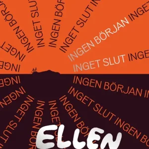 Extra rabatt Ingen början inget slut (e-bok) av Ellen Strömberg