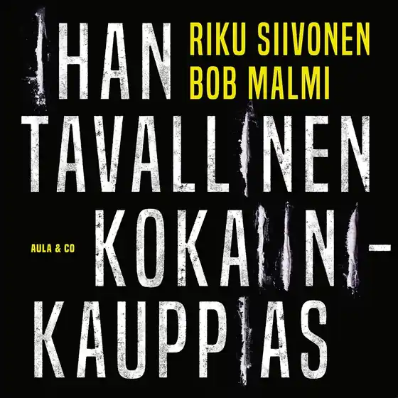 Ihan tavallinen kokaiinikauppias (ljudbok) av Riku Siivonen Reapris