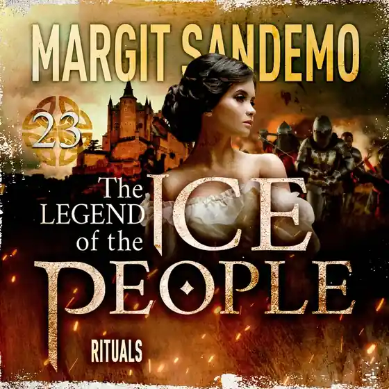 The Ice People 23 - Rituals (ljudbok) av Margit Sandemo Köp online