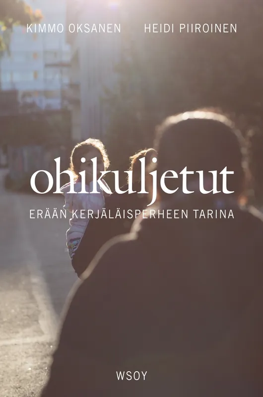 Ohikuljetut (e-bok) av Kimmo Oksanen Kampanj