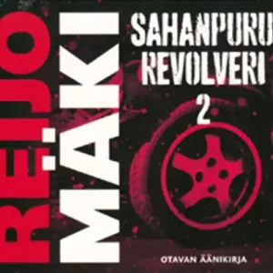 Sahanpururevolveri 2 (ljudbok) av Reijo Mäki Rabatter