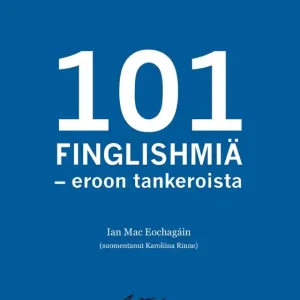 101 finglishmiä - eroon tankeroista (e-bok) av Ian Mac Eochagáin Populär