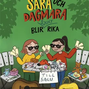Sara och Dagmara blir sjukt rika (e-bok) av Heidi Linde Reapris
