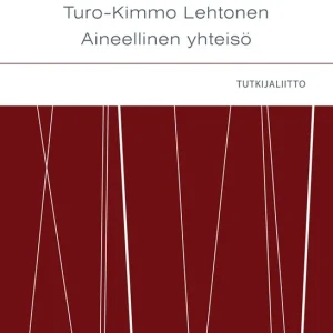 Aineellinen yhteisö (e-bok) av Turo-Kimmo Lehtonen Nyhet