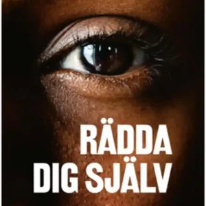 Rädda dig själv (e-bok) av Hanna Welin Beställ idag