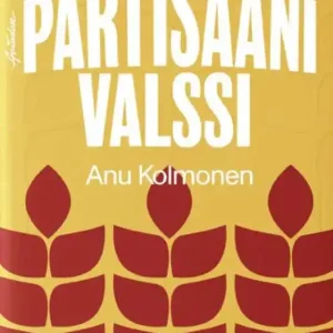 Begränsat erbjudande Partisaanivalssi (e-bok) av Anu Kolmonen