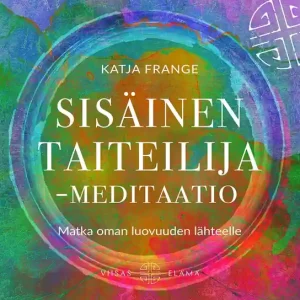 Erbjudande Sisäinen taiteilija -meditaatio (ljudbok) av Katja Frange