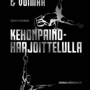 Populär Taitoa & voimaa kehonpainoharjoittelulla (e-bok) av Jarno Härkönen