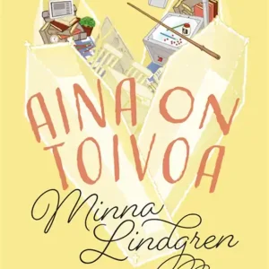 Aina on toivoa (e-bok) av Minna Lindgren Extra rabatt