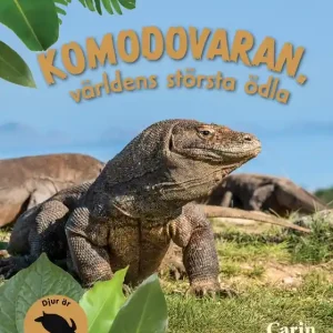 Komodovaran : världens största ödla (e-bok) av Carin Johansson Snabb leverans