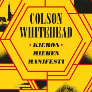Erbjudande Kieron miehen manifesti (e-bok) av Colson Whitehead