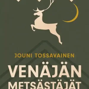 Reapris Venäjän metsästäjät (e-bok) av Jouni Tossavainen