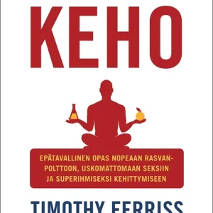 Beställ idag 4 tunnin keho (e-bok) av Timothy Ferriss