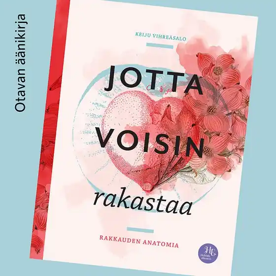 Snabb leverans Jotta voisin rakastaa (ljudbok) av Keiju Vihreäsalo