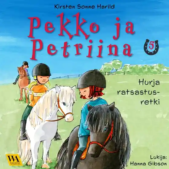 Pekko ja Petriina 5: Hurja ratsastusretki (ljudbok) av Kirsten Sonne Harild Populärt val