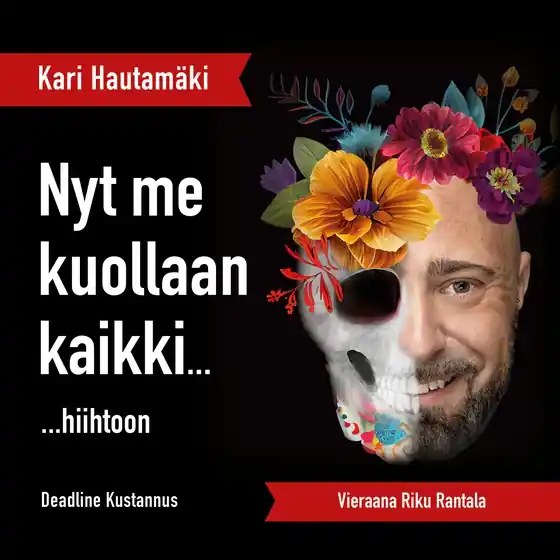 Begränsad tid K1/J2 Nyt me kuollaan kaikki... (ljudbok) av -