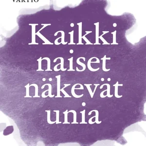 Trygg betalning Kaikki naiset näkevät unia (e-bok) av Marja-Liisa Vartio