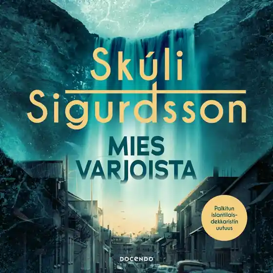 Mies varjoista (ljudbok) av Skúli Sigurdsson Beställ idag