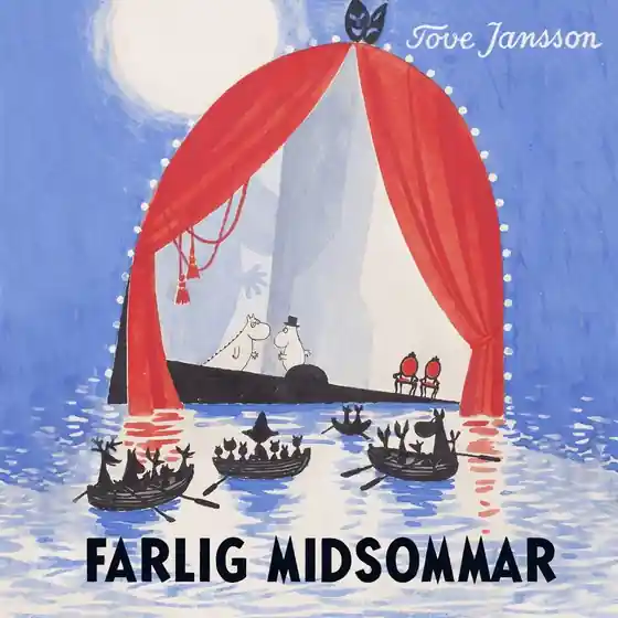 Begränsat antal Farlig midsommar (ljudbok) av Tove Jansson
