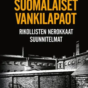 Suomalaiset vankilapaot (e-bok) av Janne ”Nacci” Tranberg Reapris