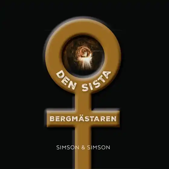 Den sista Bergmästaren (ljudbok) av Anette Simson Rabatter