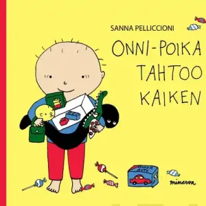 Erbjudandepris Onni-poika tahtoo kaiken (e-bok) av Sanna Pelliccioni