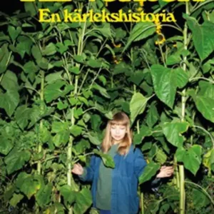 Till växten - En kärlekshistoria (e-bok) av Maja Alskog Bredberg Trygg betalning