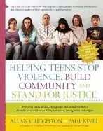 Helping Teens Stop Violence, Build Community And Stand For Justice | 0:e upplagan Fri frakt