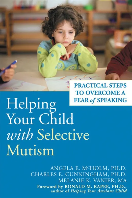 Expressleverans Helping Your Child With Selective Mutism | 0:e upplagan