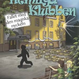 Beställ nu Hemliga Klubben. Fallet med den magiska nyckeln | 1:a upplagan