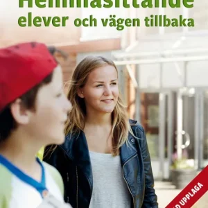 Billigare Hemmasittande elever och vägen tillbaka | 2:a upplagan