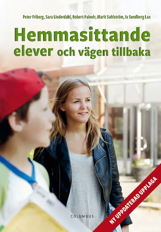Billigare Hemmasittande elever och vägen tillbaka | 2:a upplagan