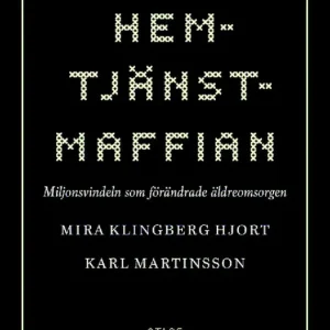 Premium Hemtjänstmaffian | 1:a upplagan